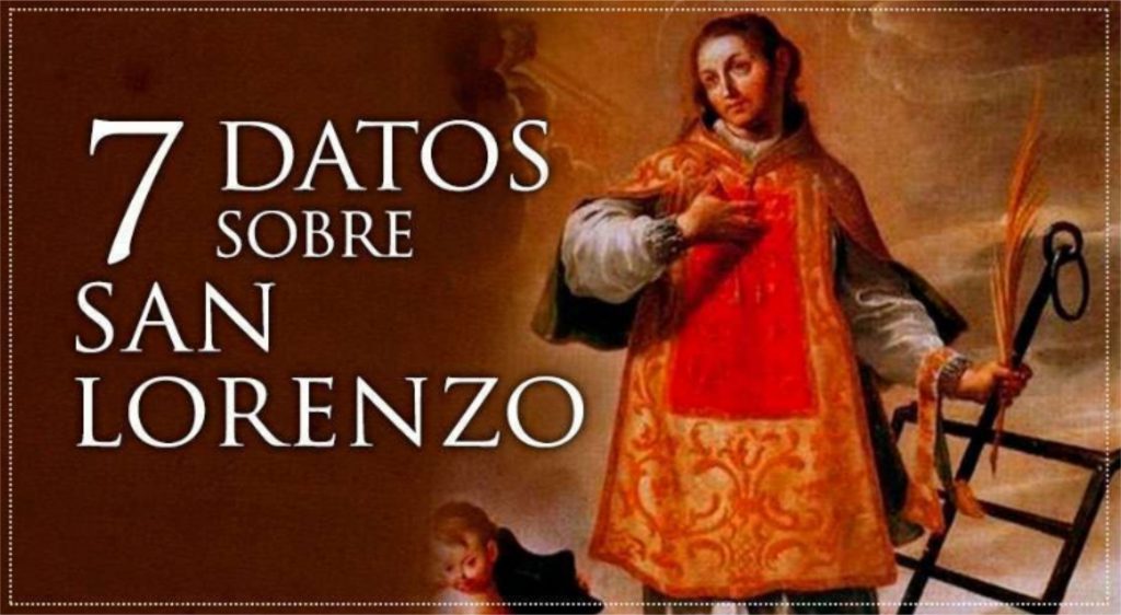 10 de Agosto se celebra a San Lorenzo Martir