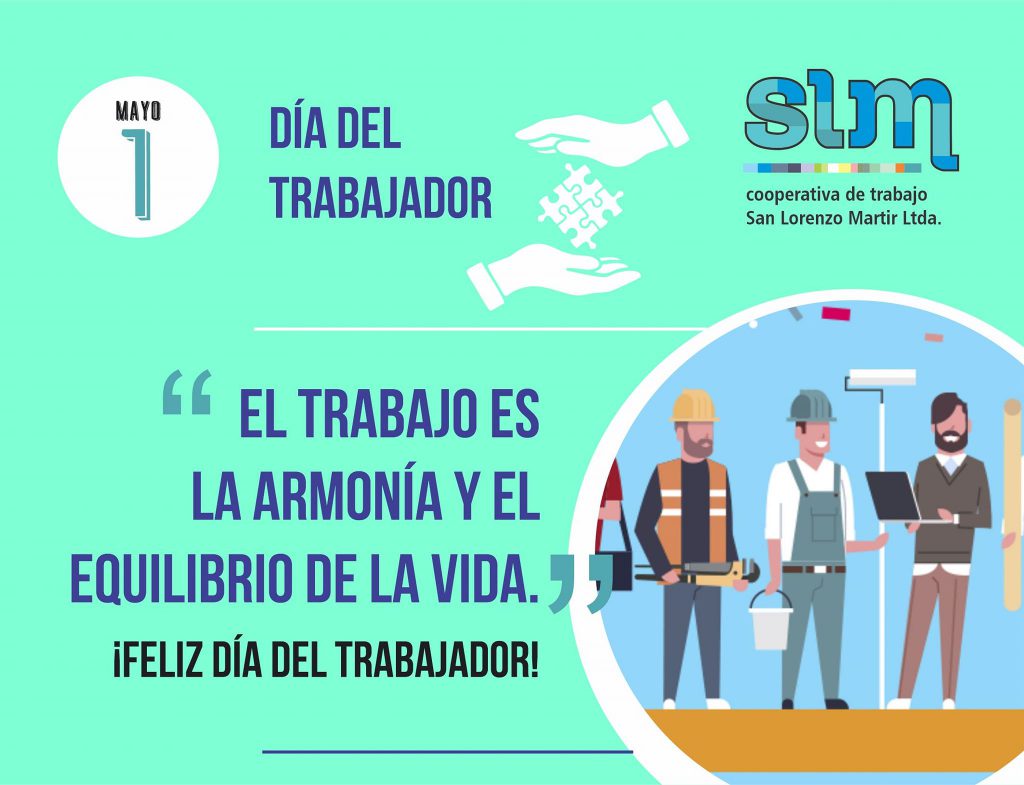 FELIZ DÍA DEL TRABAJADOR!